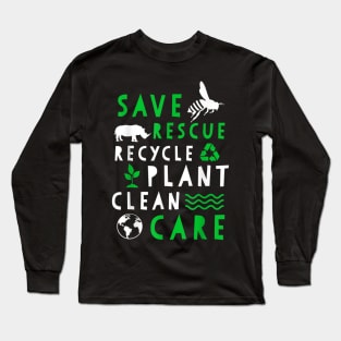 Happy Earth Day 51th nniversary Rescue Pant Goba Warmin Long Sleeve T-Shirt